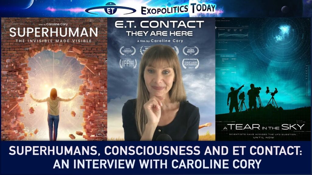 Superhumans, Consciousness and ET Contact: An Interview with Caroline Cory
